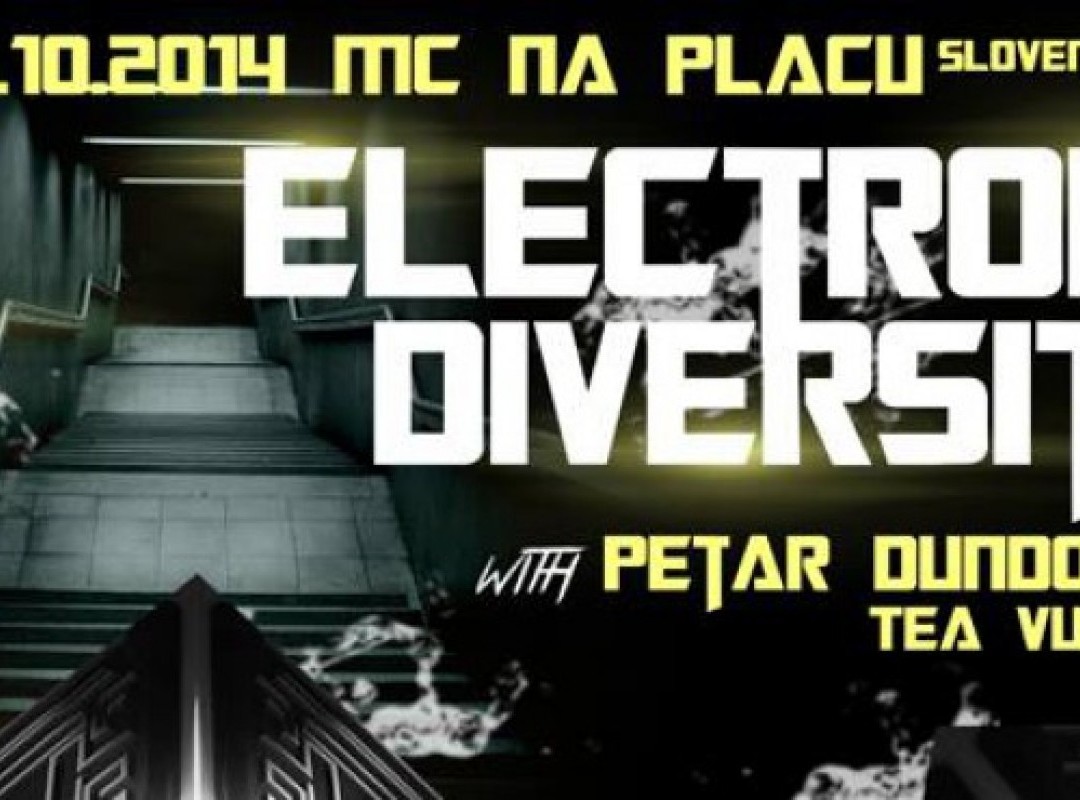 Electronic Diversity - PETAR DUNDOV, MARKO LÜK, TEA VUCKOVIC in TRICKY D