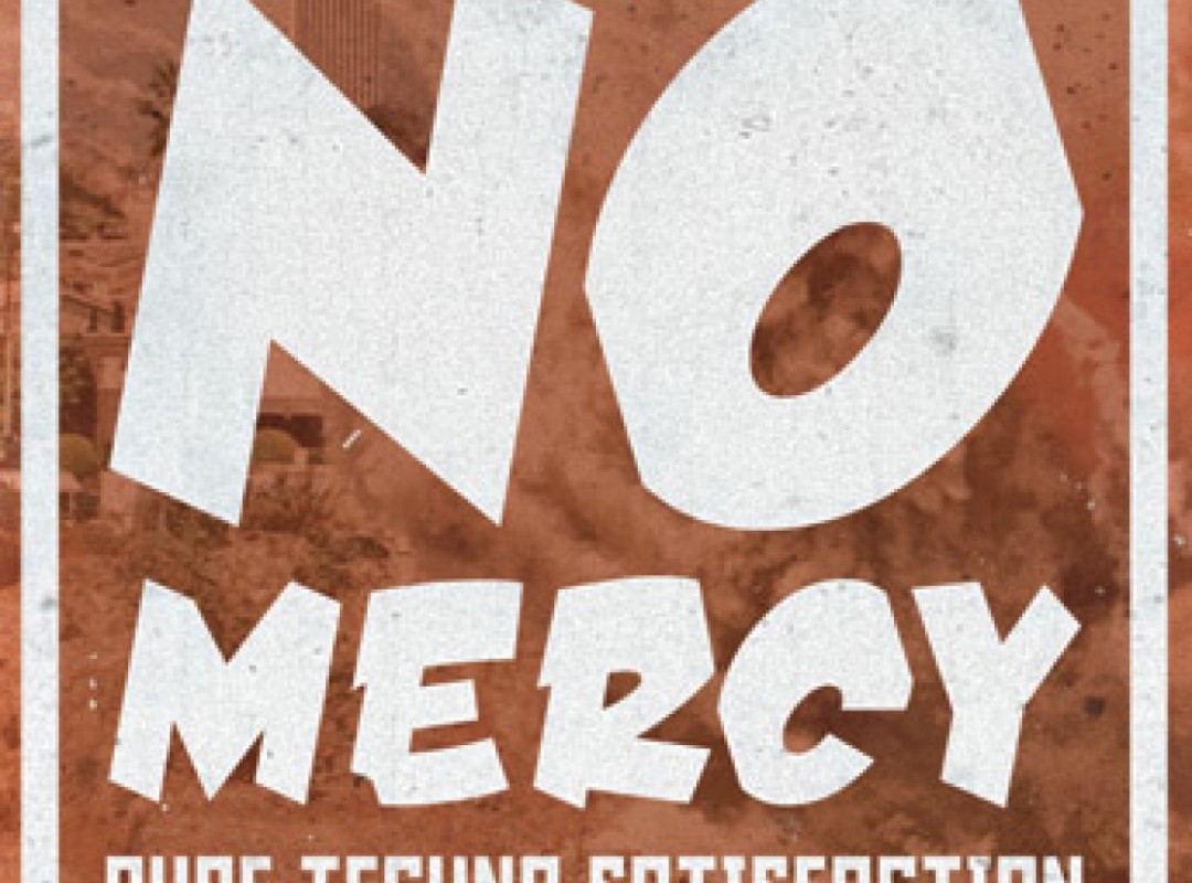 NO MERCY - Pure Techno Satisfaction