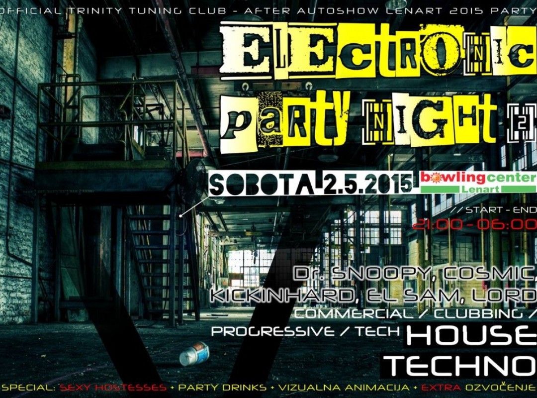 ELECTRONIC PARTY NIGHT #2 After Autoshow 2015 Party