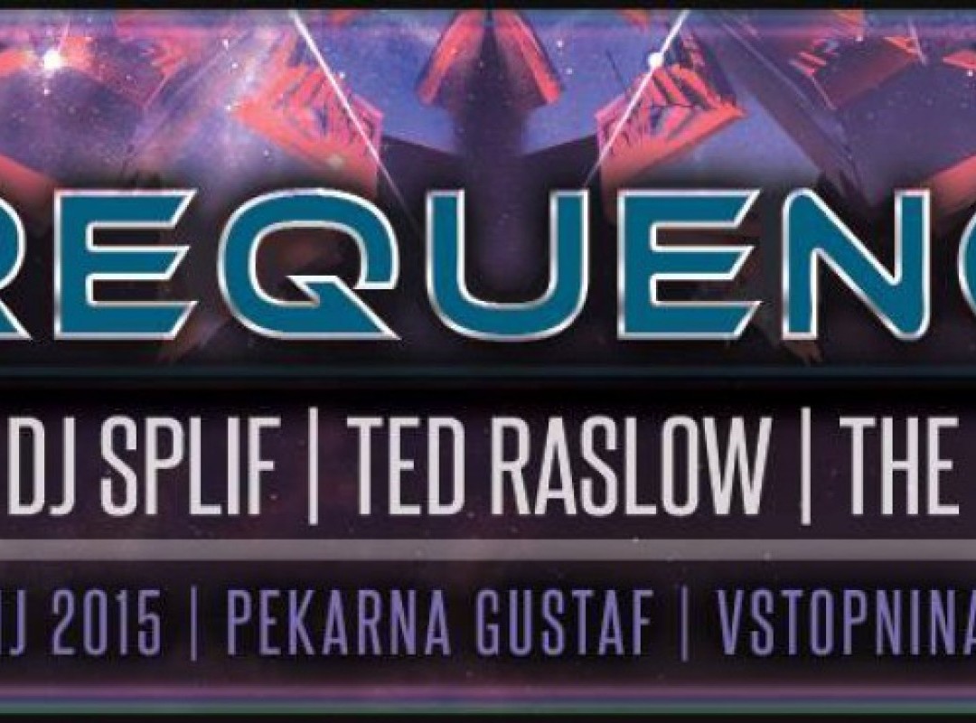 FREQUENCY - Tehno šus - LxS, DJ Splif, Ted Raslow in Dj Frog