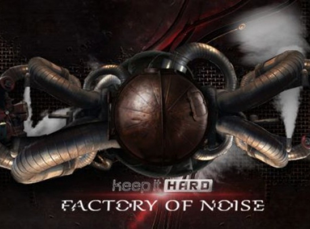 Factory of Noise