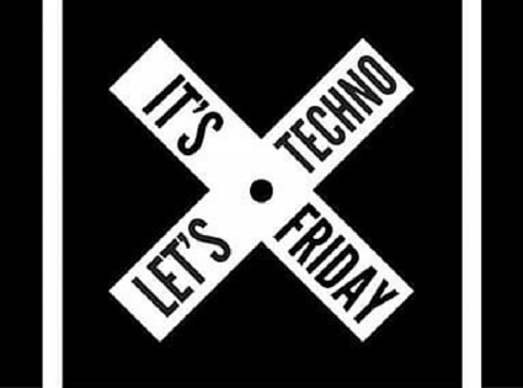 It's friday Let's Techno!