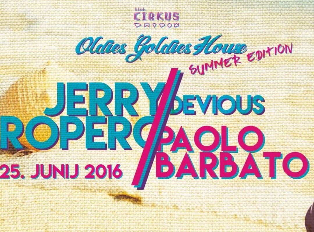 Oldies Goldies House: JERRY ROPERO - PAOLO BARBATO - DEVIOUS