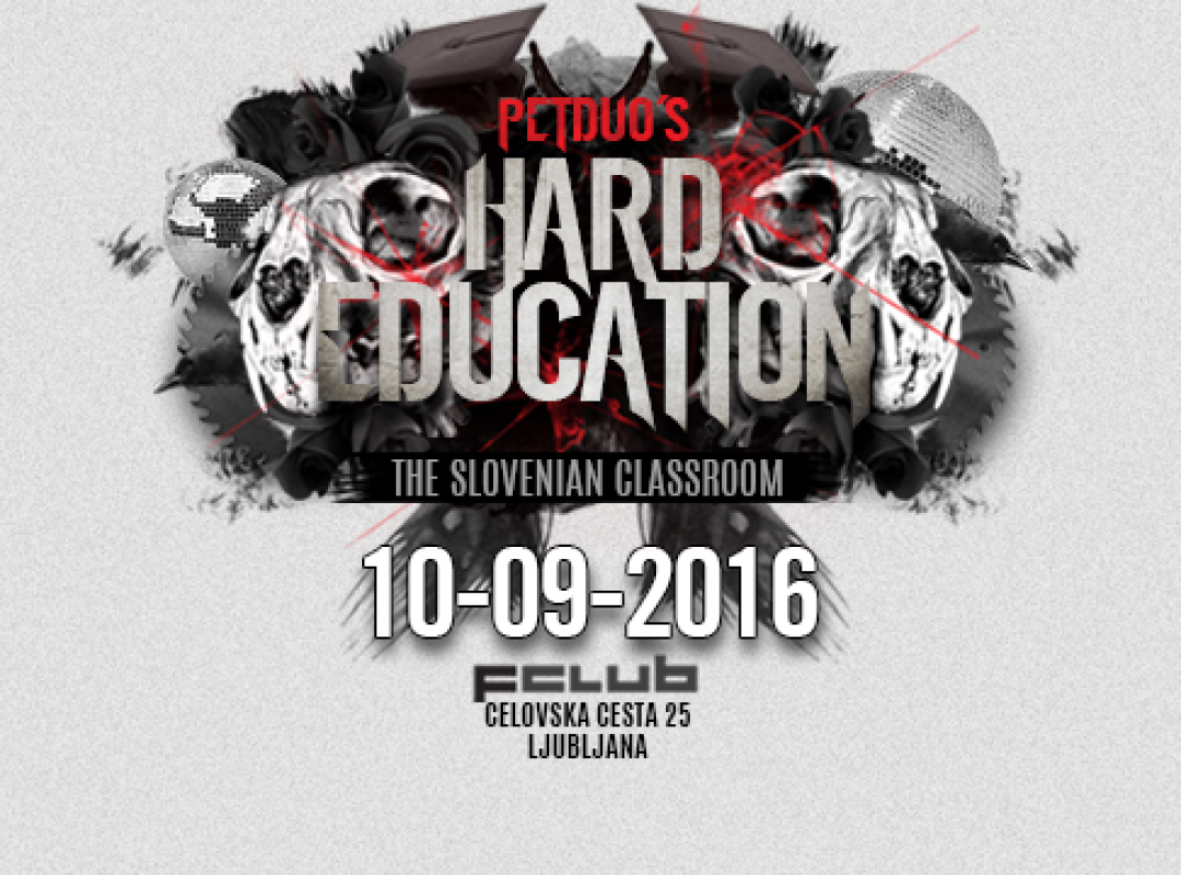 PETDuo's Hard Education - The Slovenian Classroom