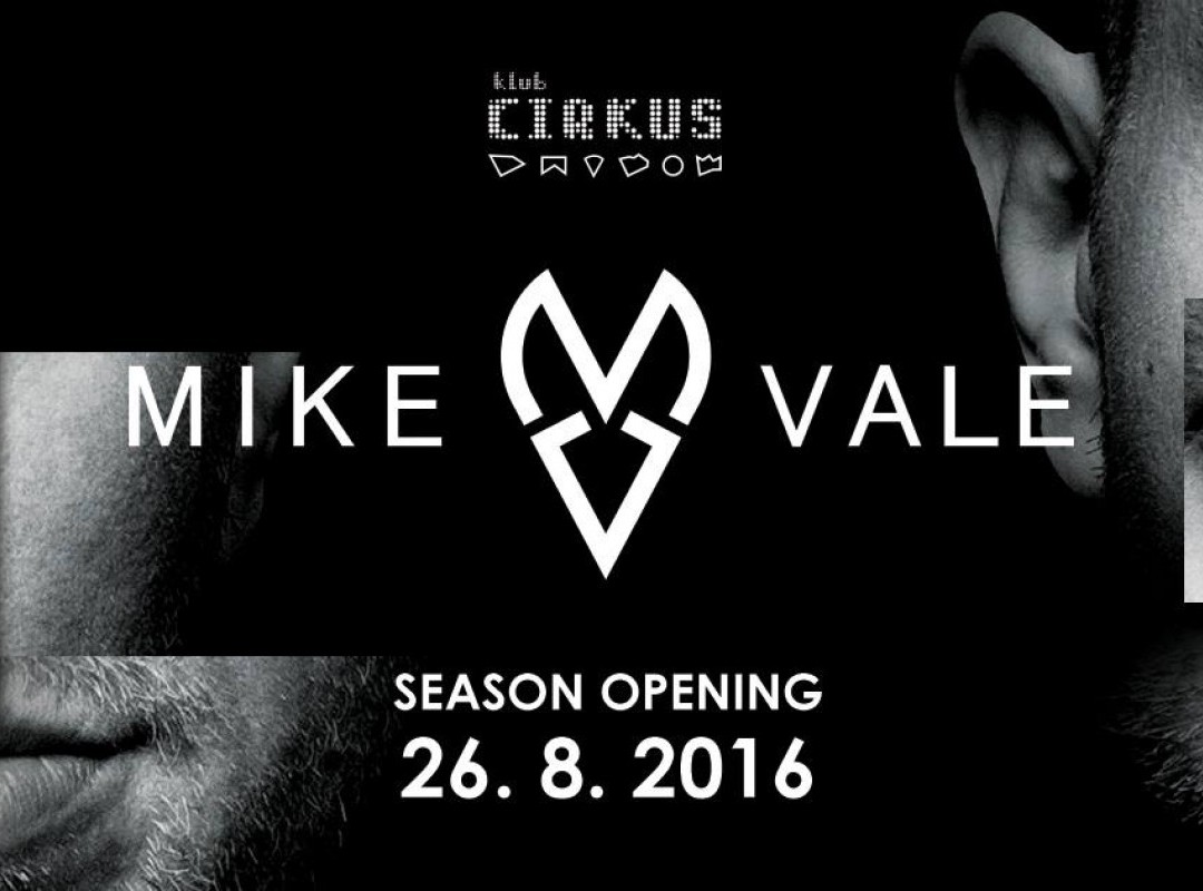 Season Opening with MIKE VALE