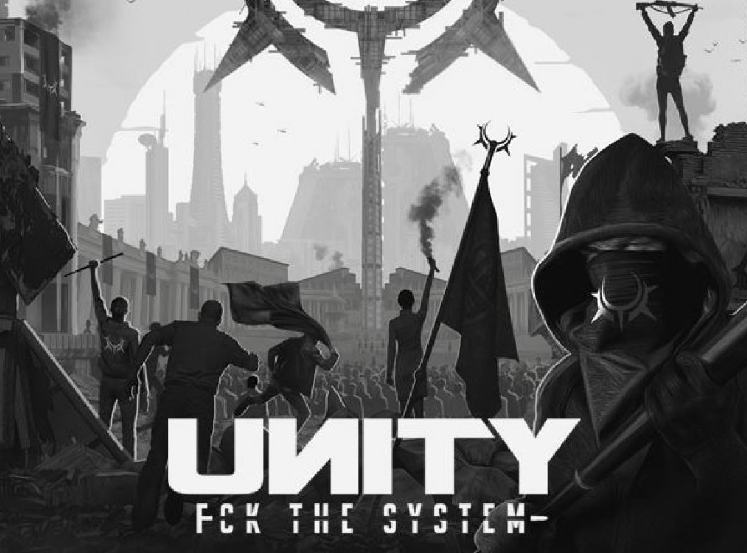 UNITY: FCK THE SYSTEM