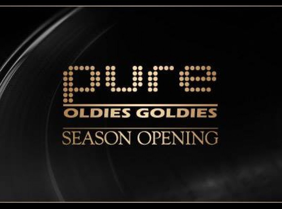 PURE Oldies Goldies - Season Opening