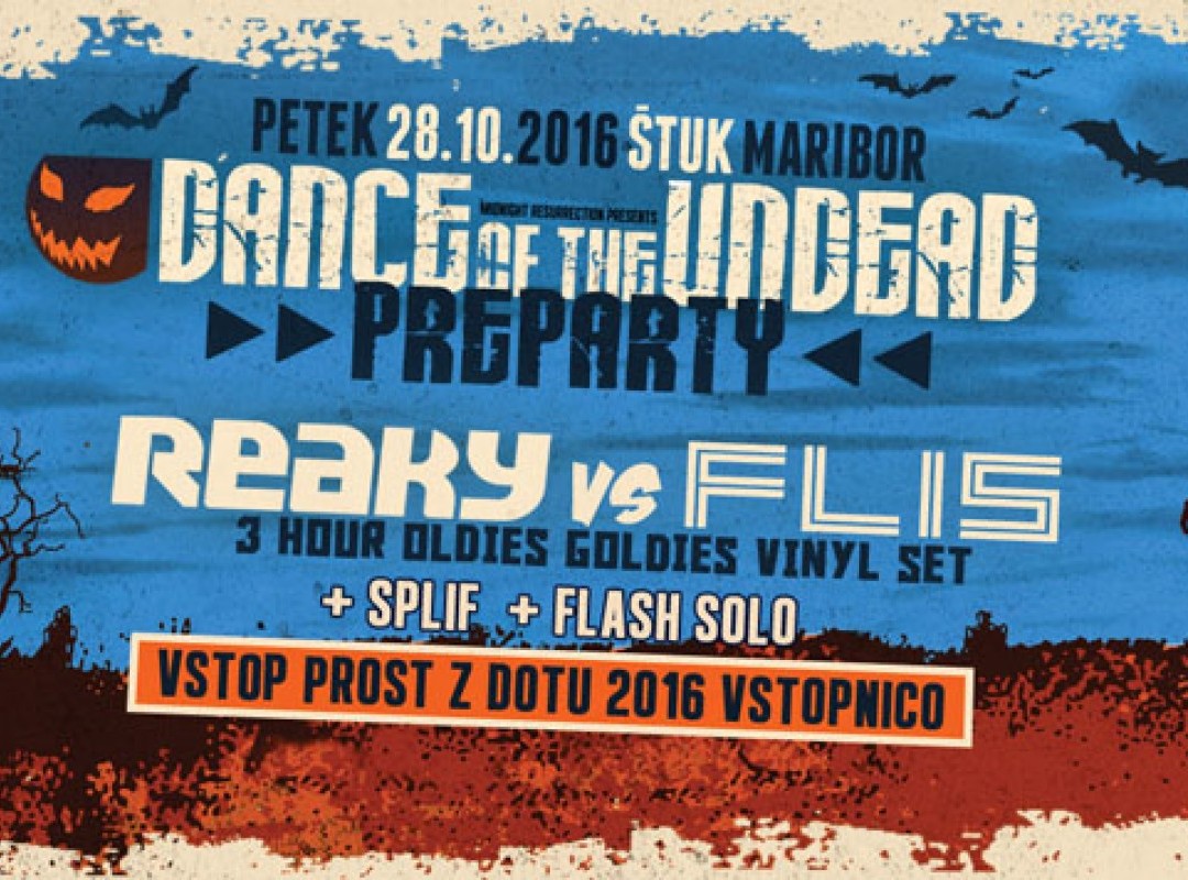 Dance Of The Undead PREparty w/ REAKY vs. FLIS - Oldies Goldies Vinyl Set