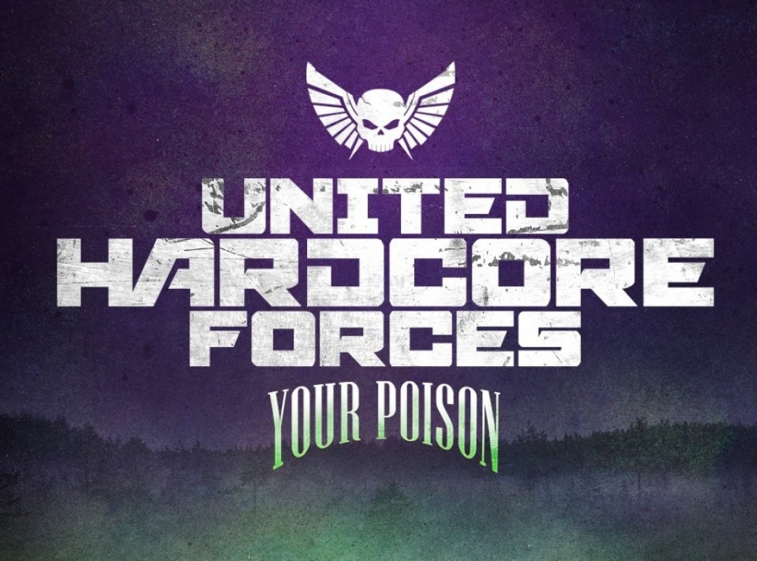 United Hardcore Forces - your poison