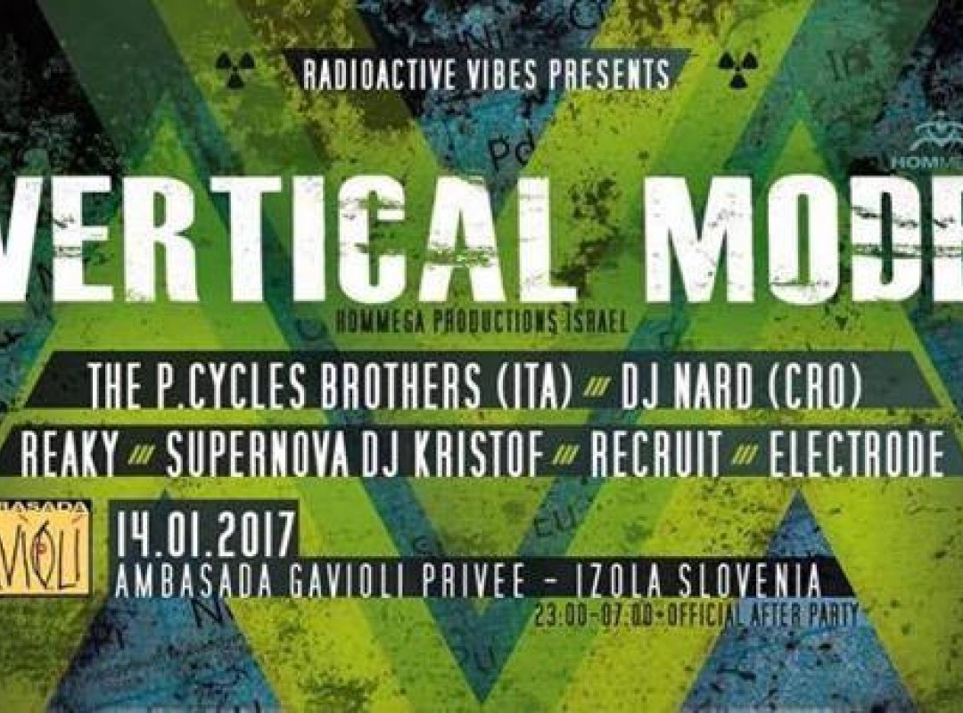 Radioactive Vibes presents Vertical Mode