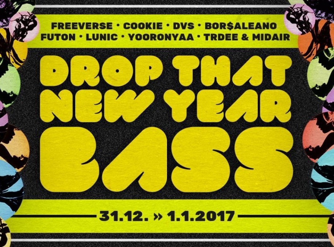 Drop That New Year Bass