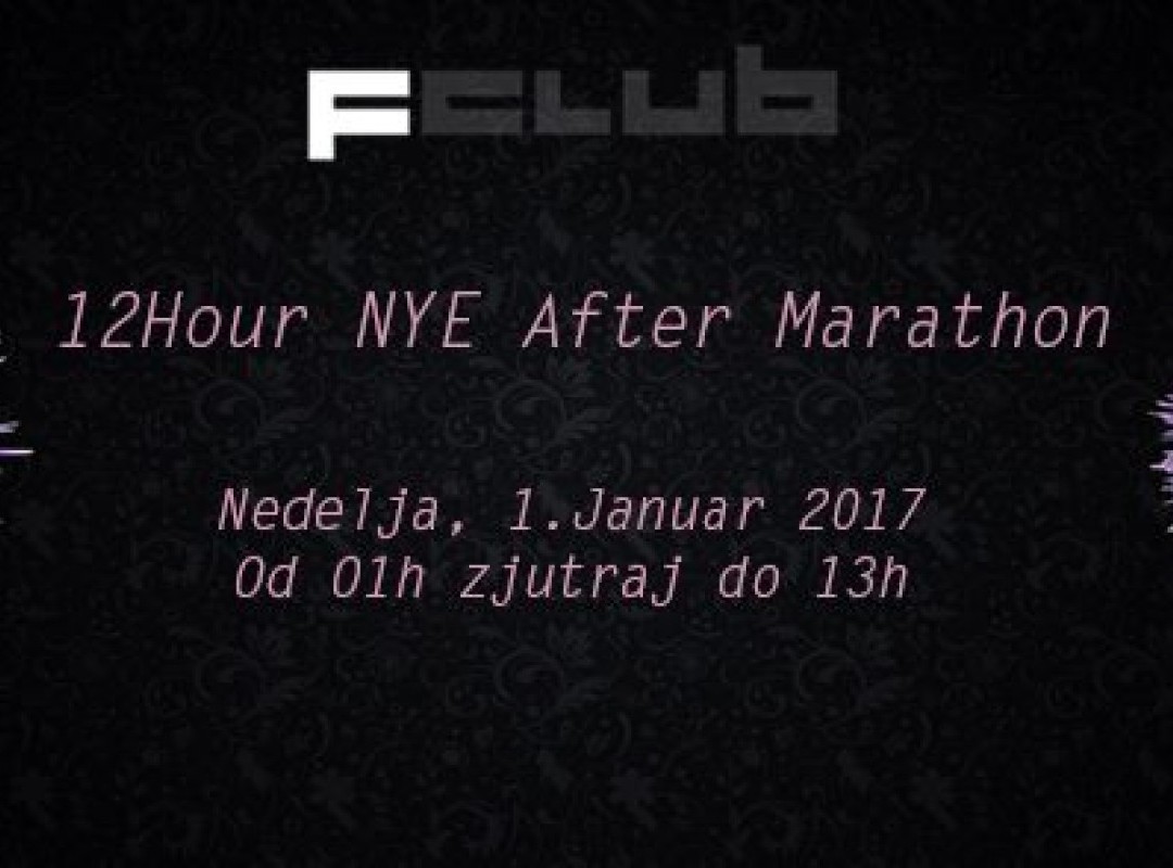 12 Hours NYE After Marathon