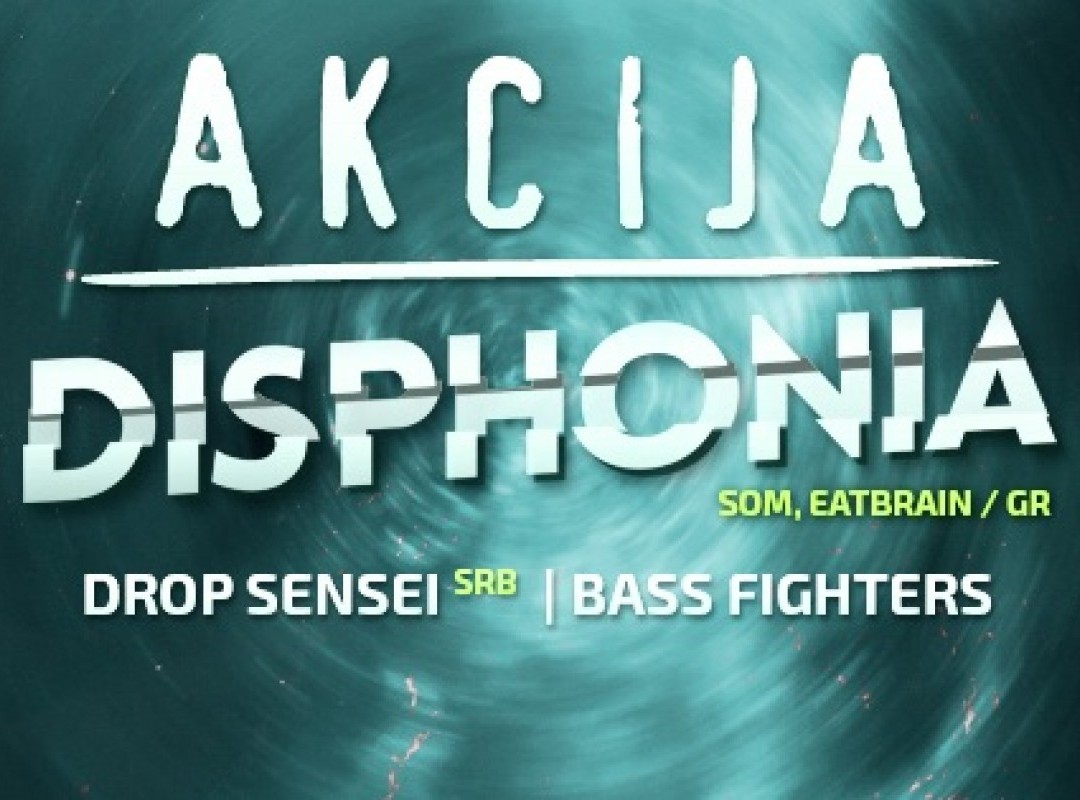 Bass Fighters: Akcija w/ Disphonia