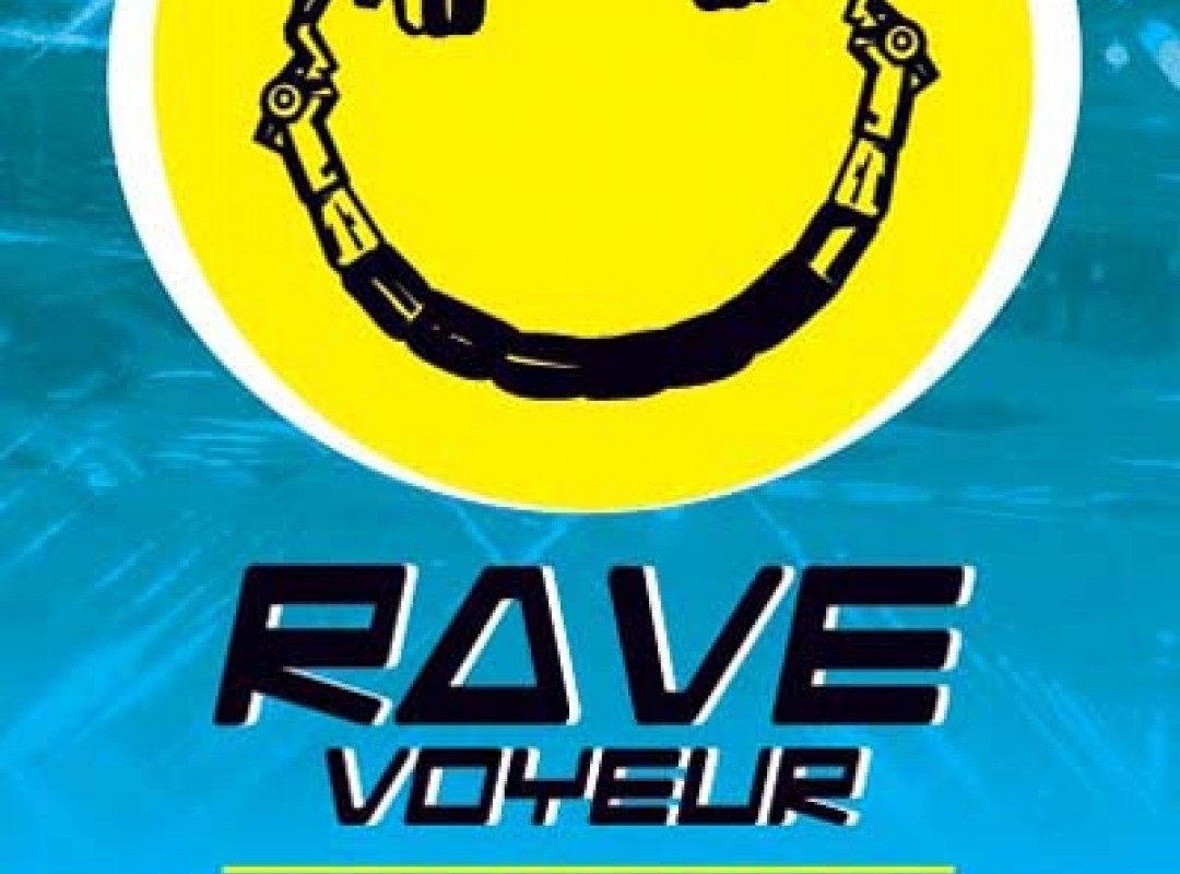 RAVE VOYEUR