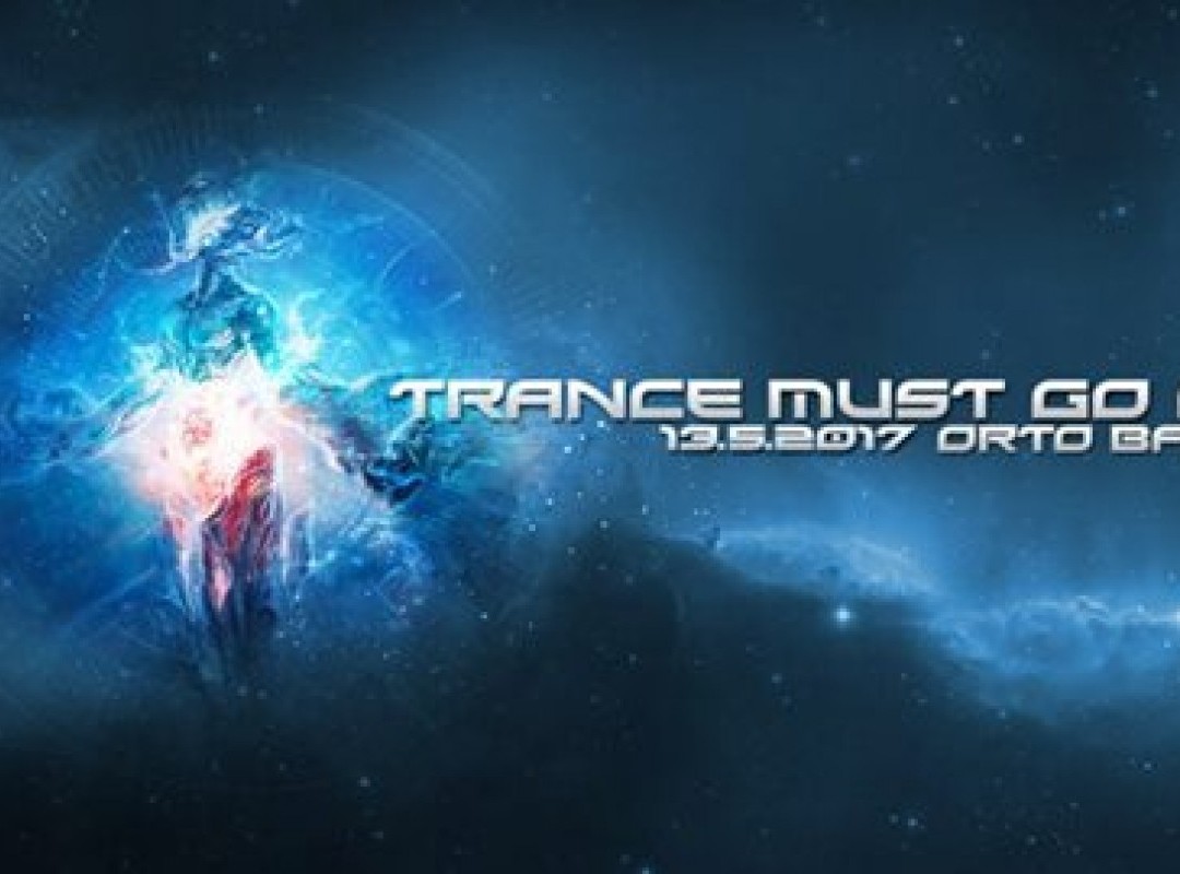 Trance Must Go On Vol.2