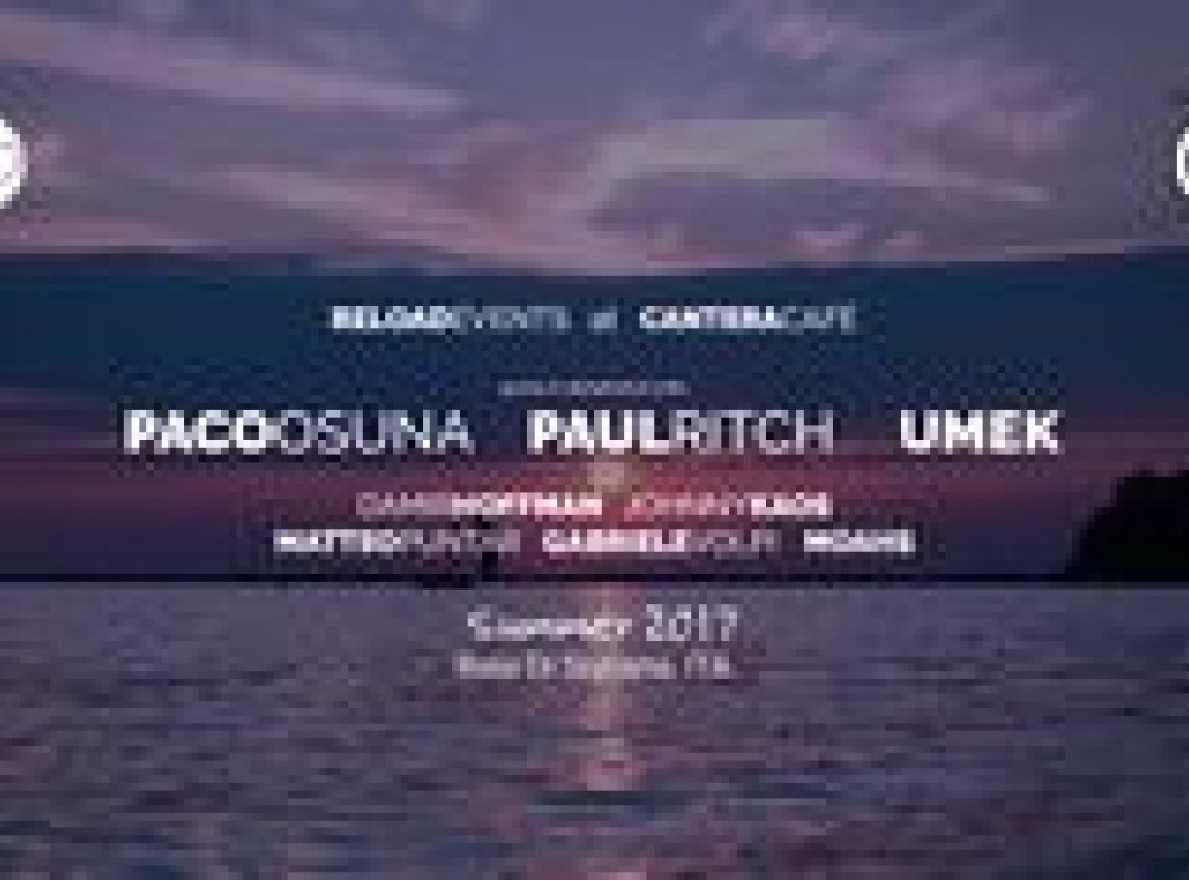 Reload Summer Season opening at Cantera with PAUL RITCH