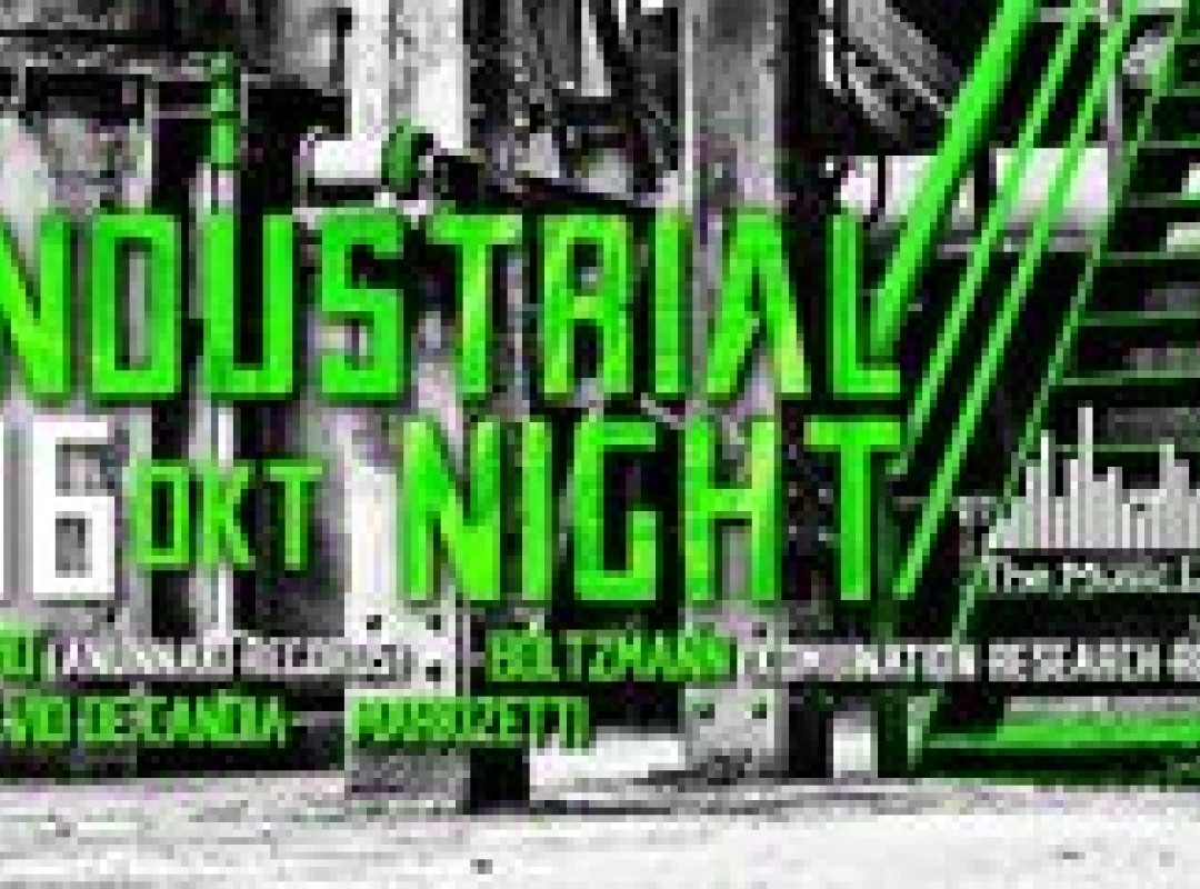 The music lab | Industrial night