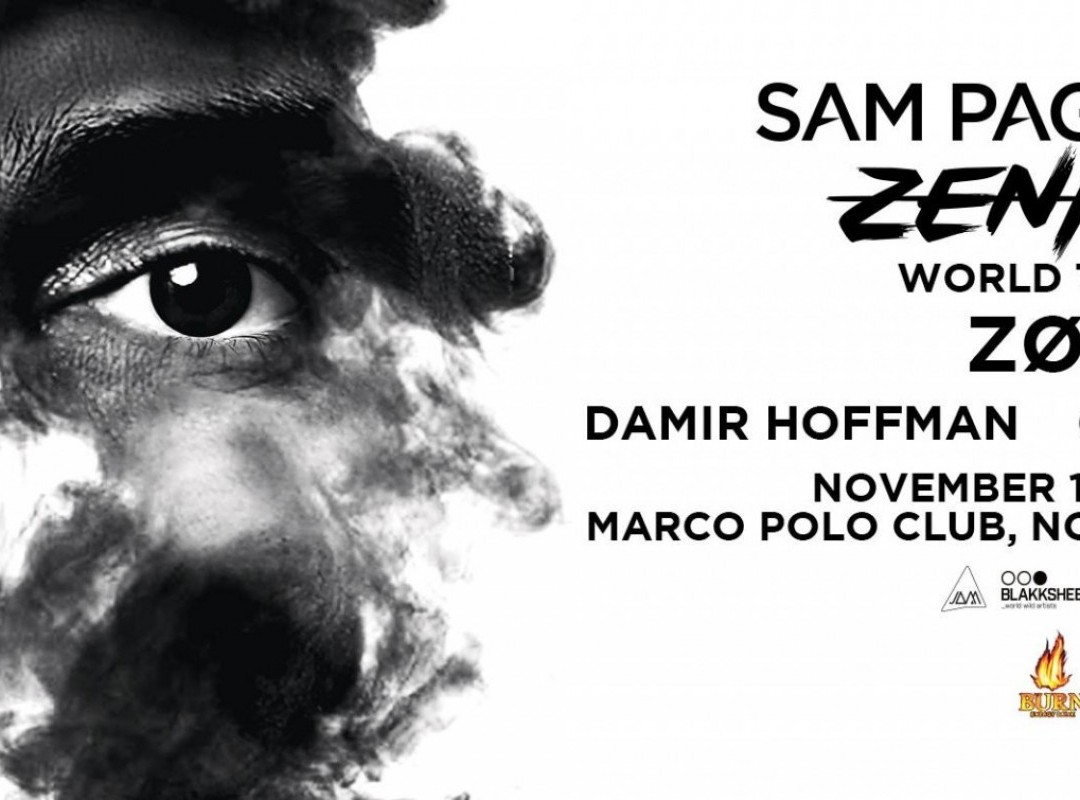 RELOAD EVENTS w/ Sam Paganini & ZØE - Zenith World Tour
