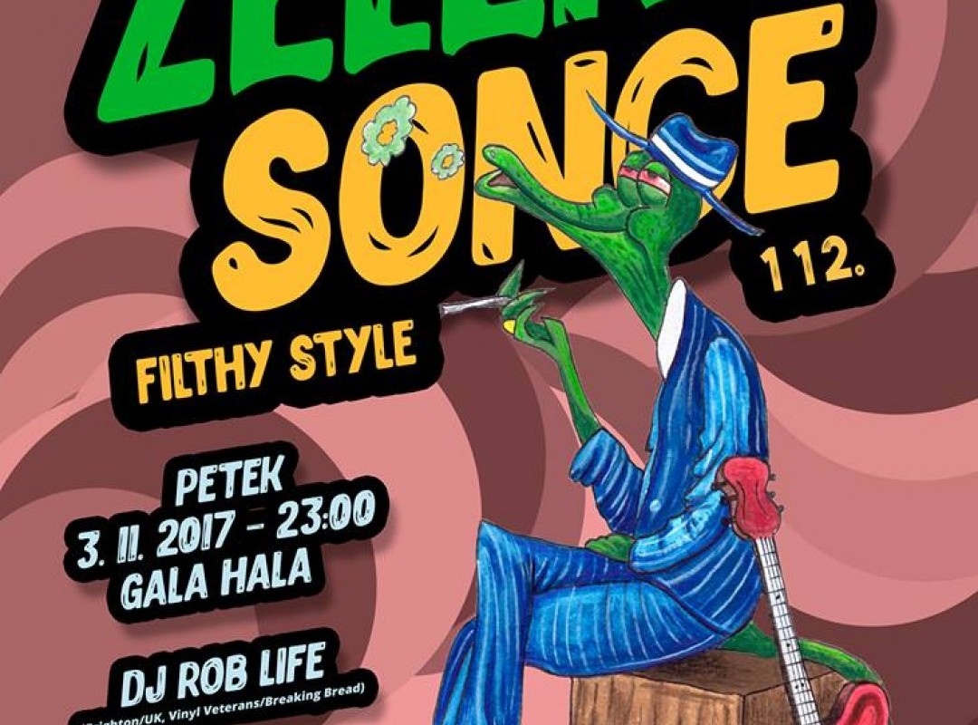 ZELENO SONCE 112: FILTHY STYLE