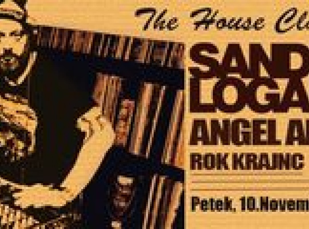 HOUSE Classics w/Sandro Logar, Angel Anx