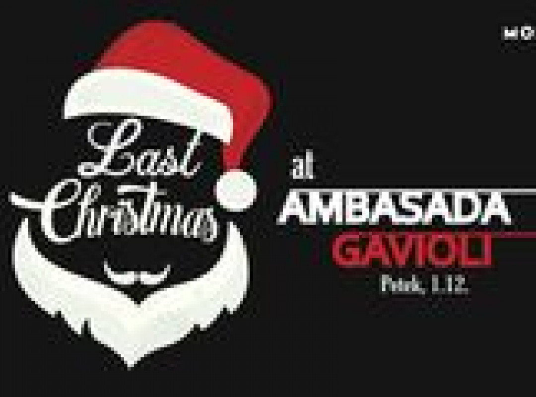 Last Christmas at Ambasada Gavioli