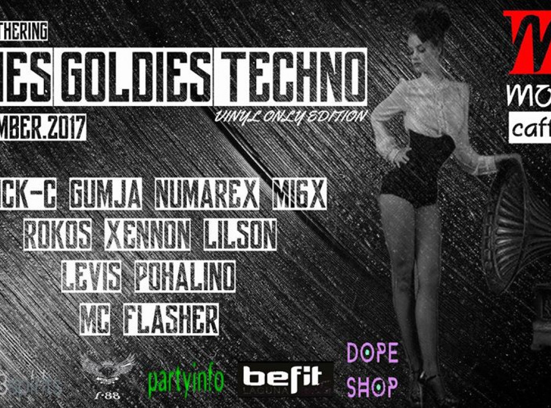 Oldies Goldies Techno Party & After Party