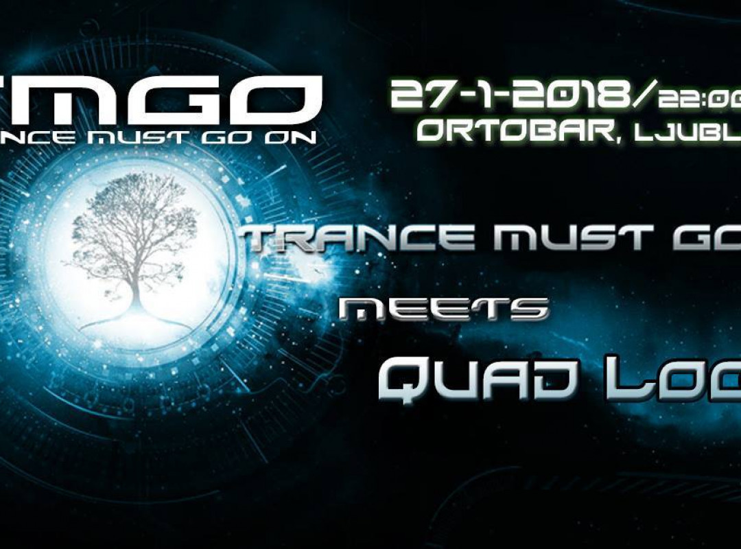 Trance Must Go On meets Quad Logos
