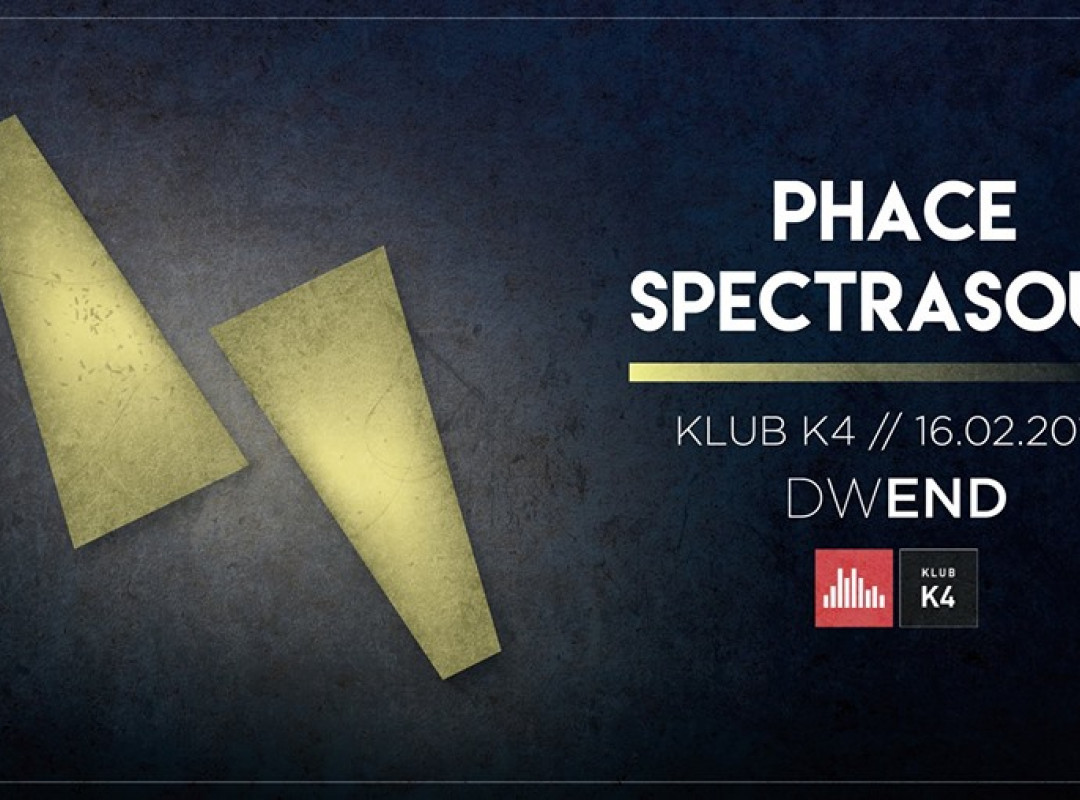 K4DNB / DWEND w/ Phace & Spectrasoul