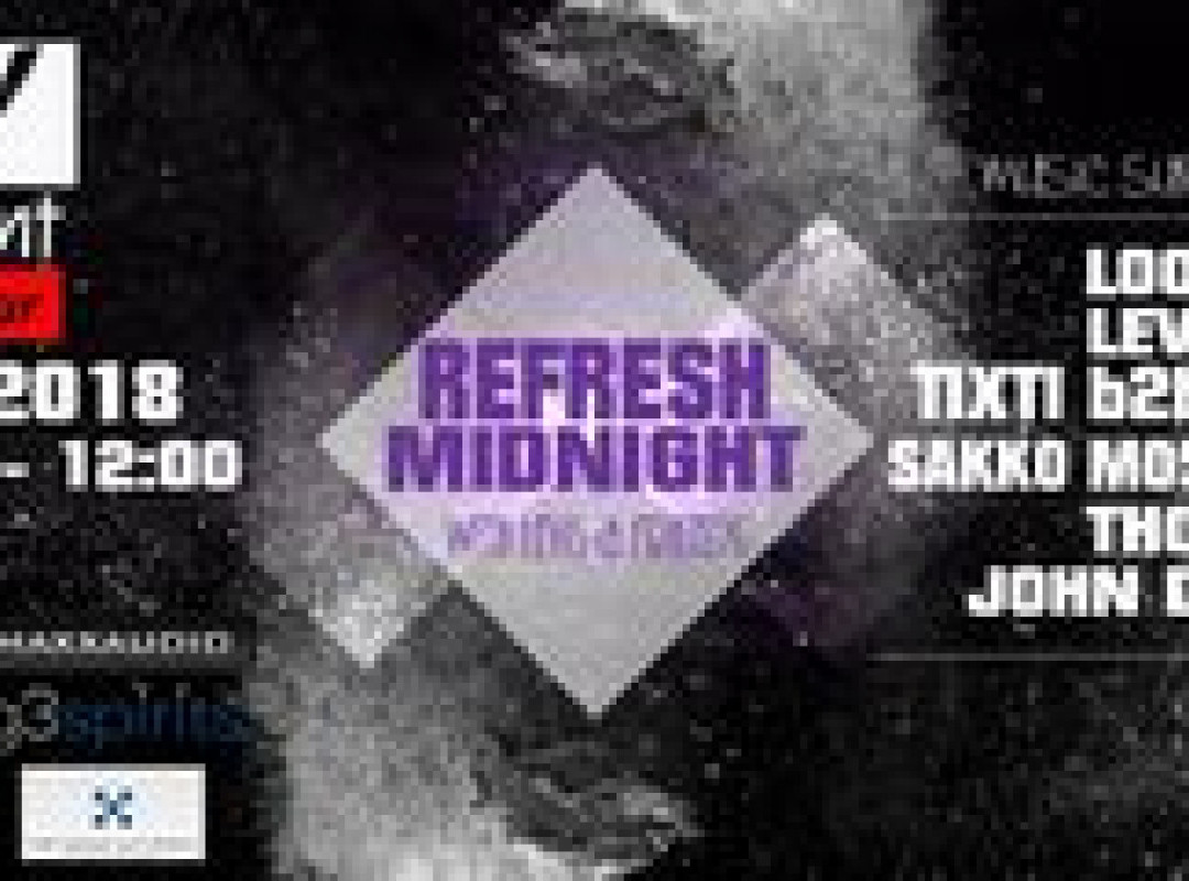 Refresh Midnight Party & After Party