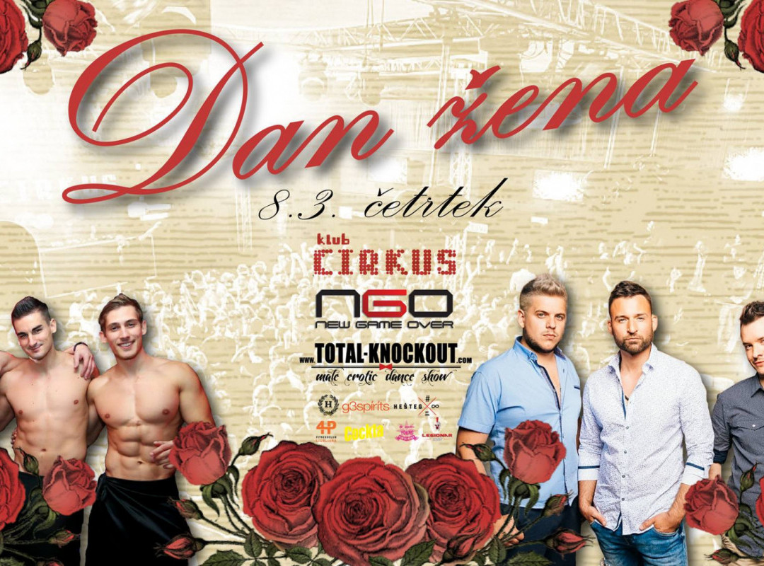 Dan Žena w/ New Game Over & Total Knockout ❋ 8.3. ❋ @Cirkus