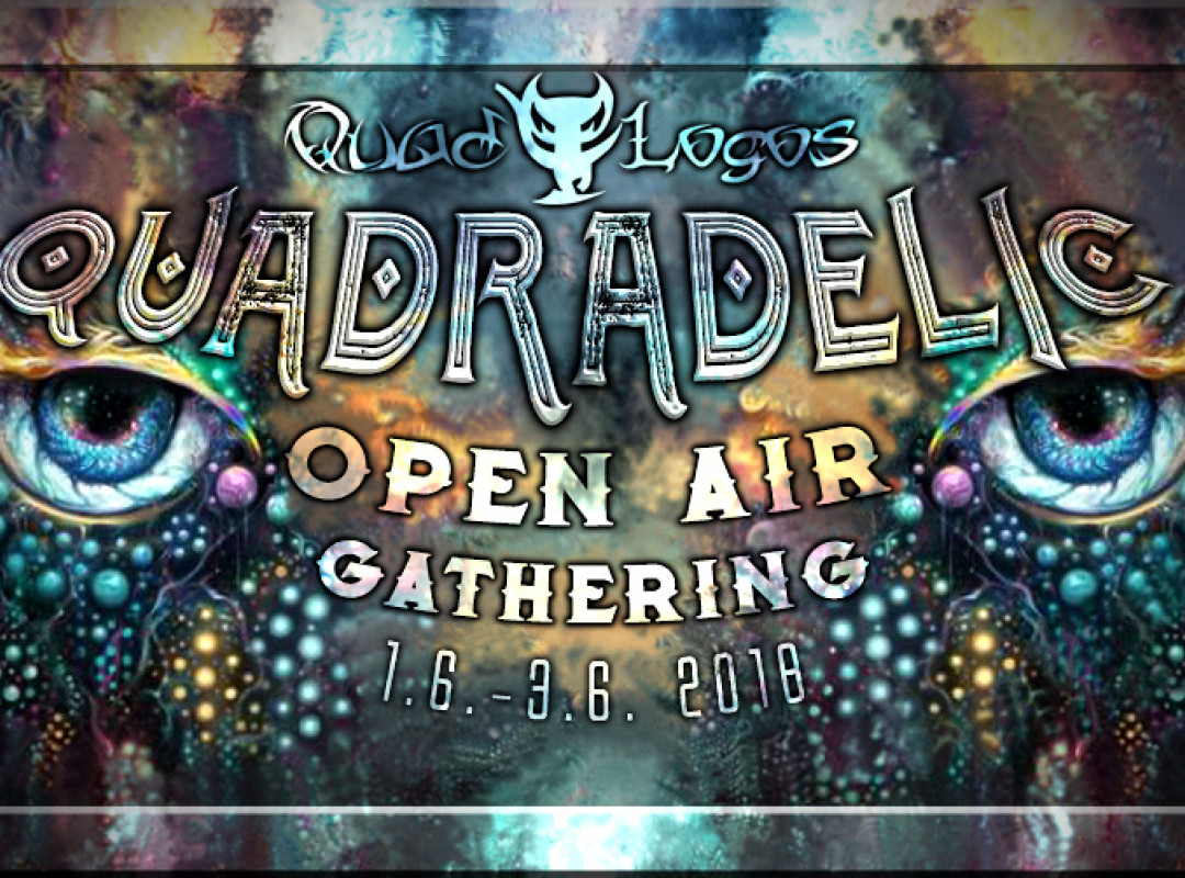Quadradelic - Open Air Gathering 2018