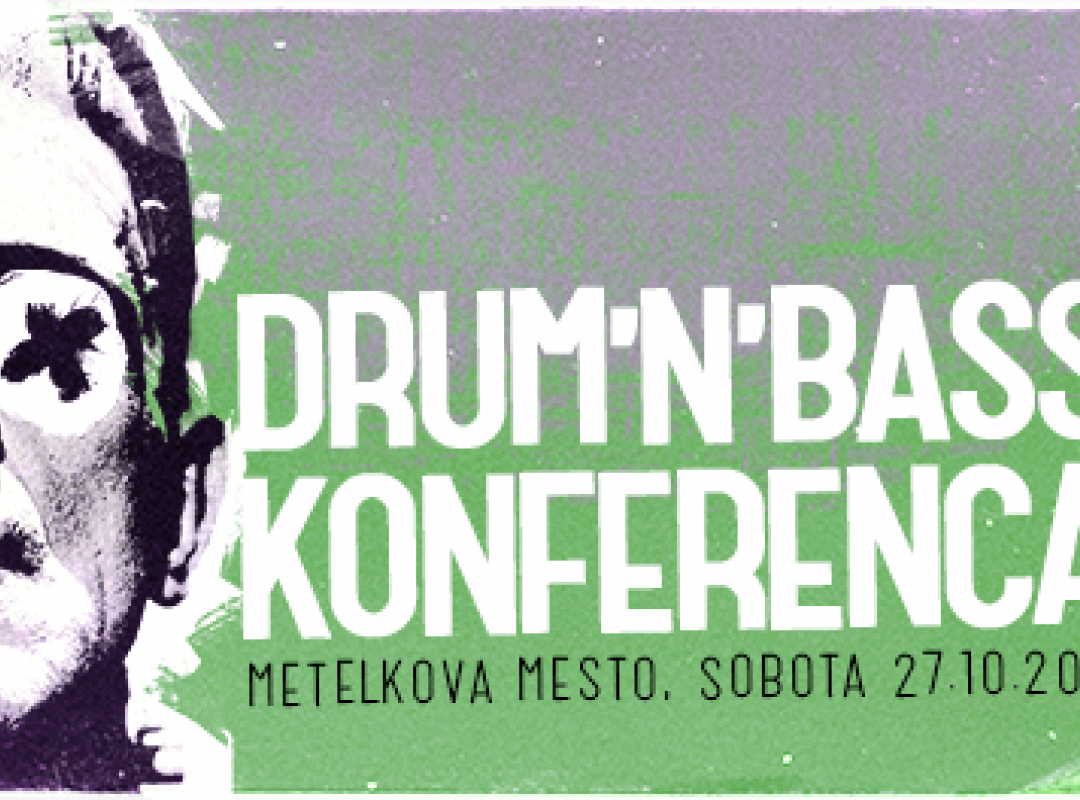 Drum And Bass Konferenca 2018