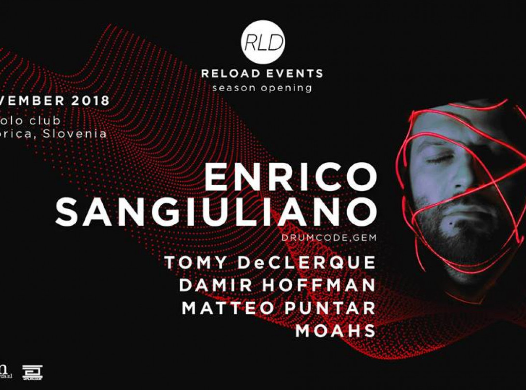 Enrico Sangiuliano / Reload season opening