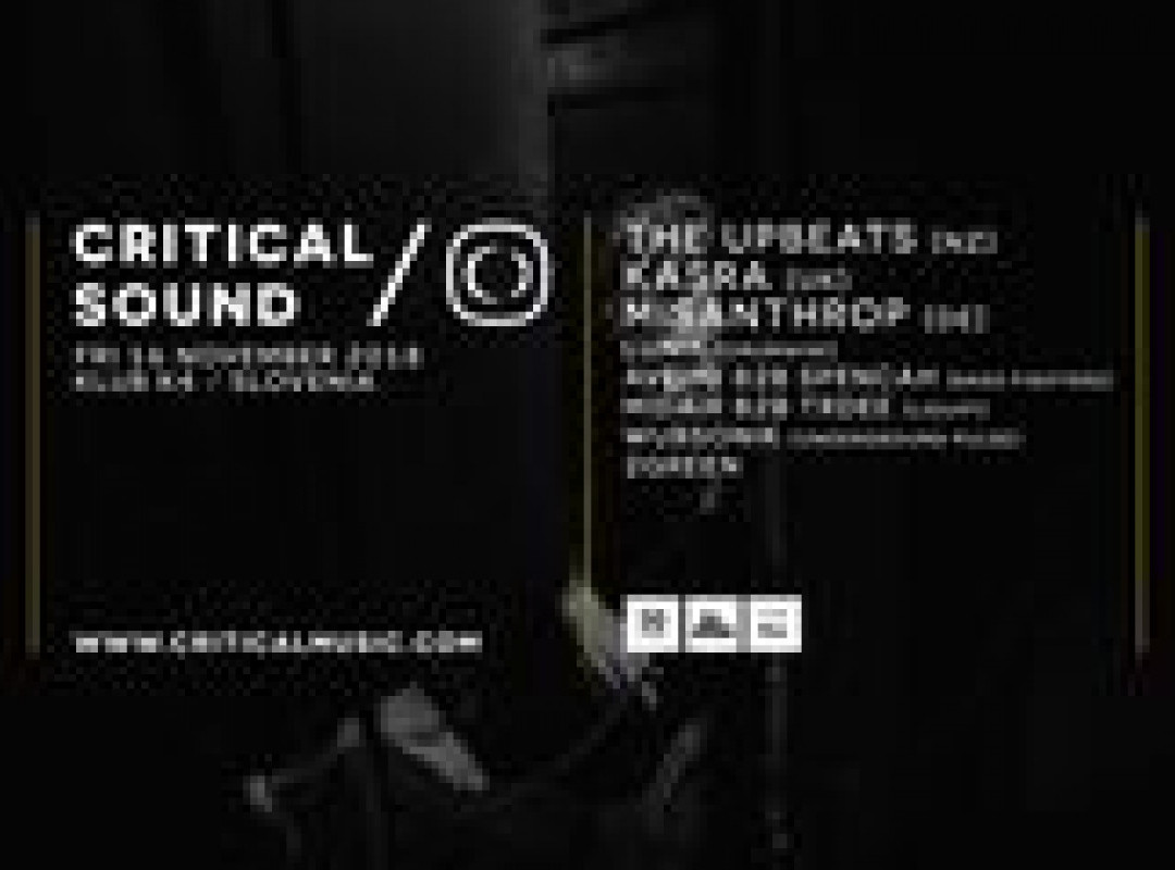 K4DNB w. Critical Sound / The Upbeats / Kasra / Misanthrop