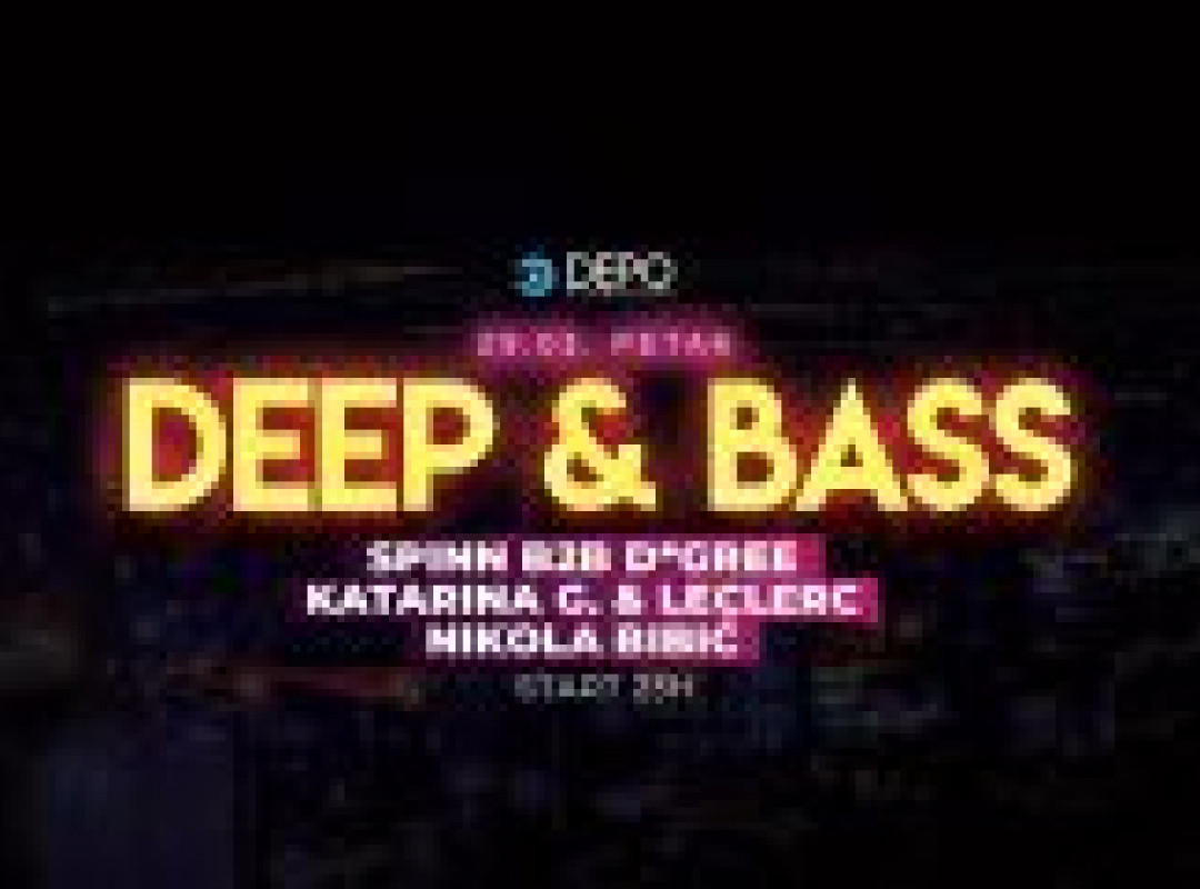 Deep & Bass at DEPOklub, Zagreb