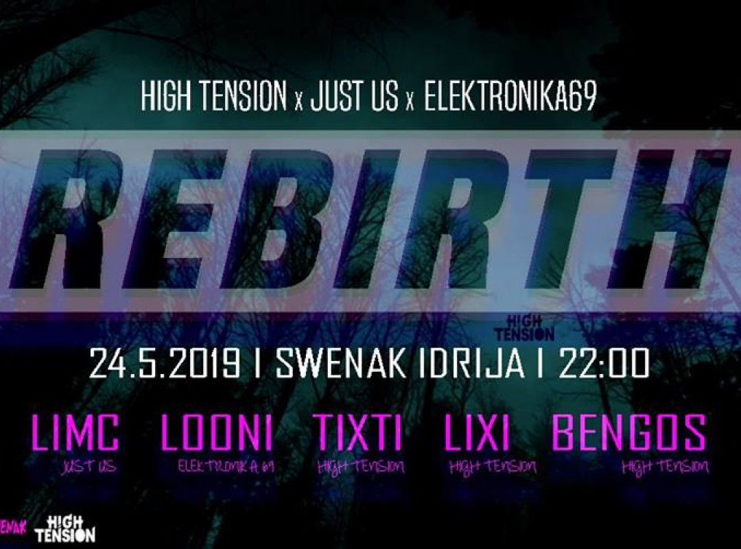 High Tension presents Rebirth with Limc (JustUs)