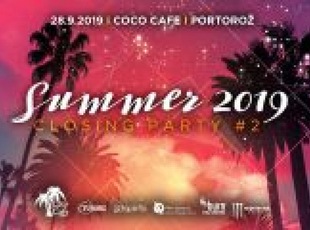 Summer 2019 Closing Party #2