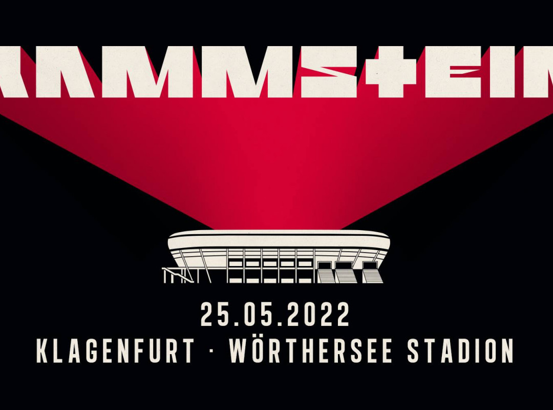 Rammstein - Klagenfurt (Europe Stadium Tour 2022) – SOLD OUT!