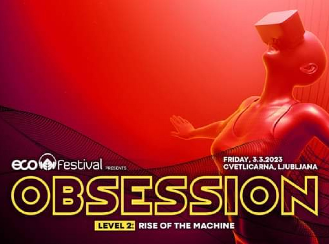 ECO Festival presents: OBSESSION Level 2