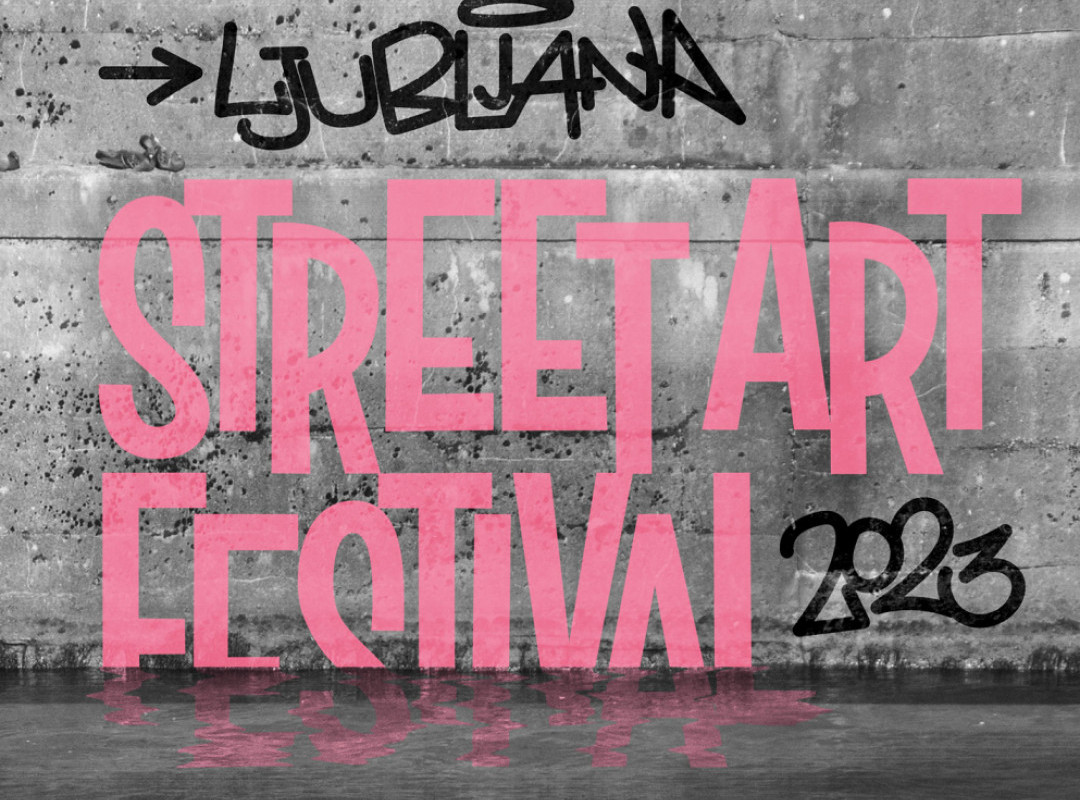 LJUBLJANA STREET ART FESTIVAL ’23: OTVORITVENO OGREVANJE
