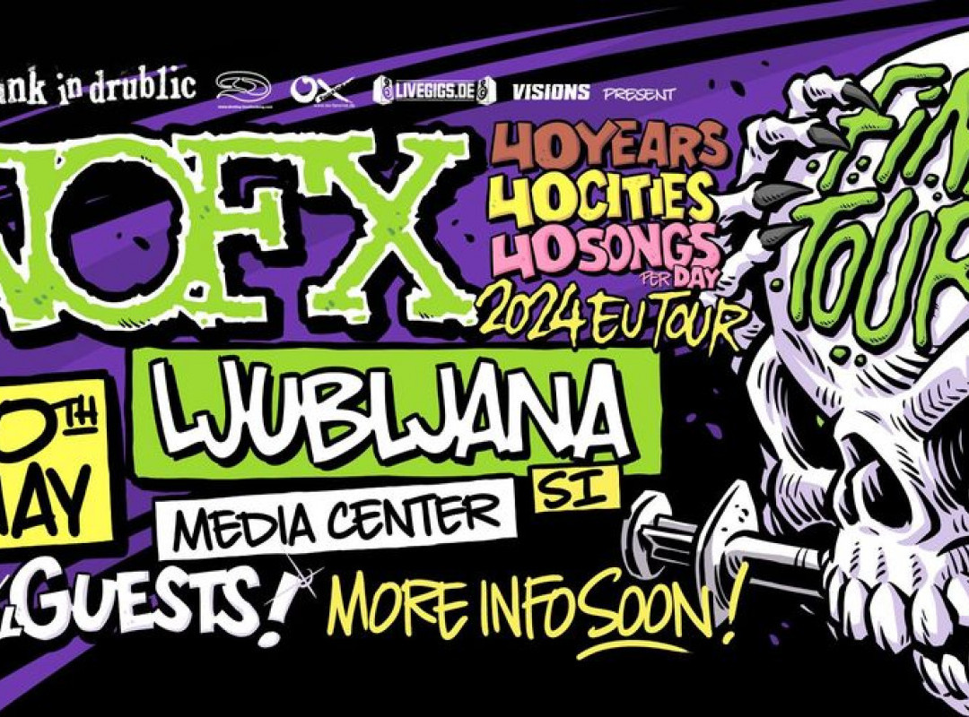 NOFX (ZDA) + Circle Jerks, DFL, The last Gang (ZDA)