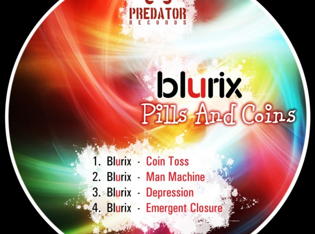 BLURIX: Pills and Coins EP
