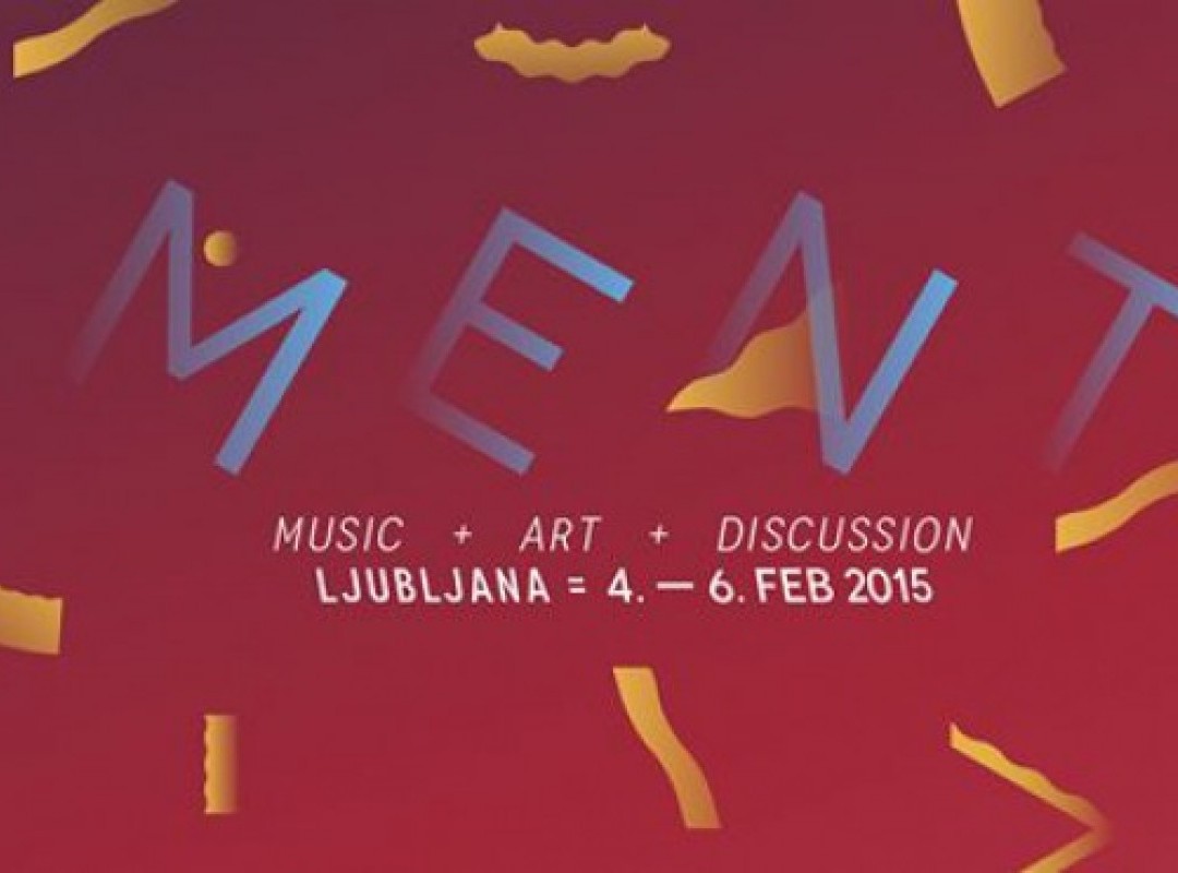 Festival MENT Ljubljana objavlja razpis za glasbene izvajalce!